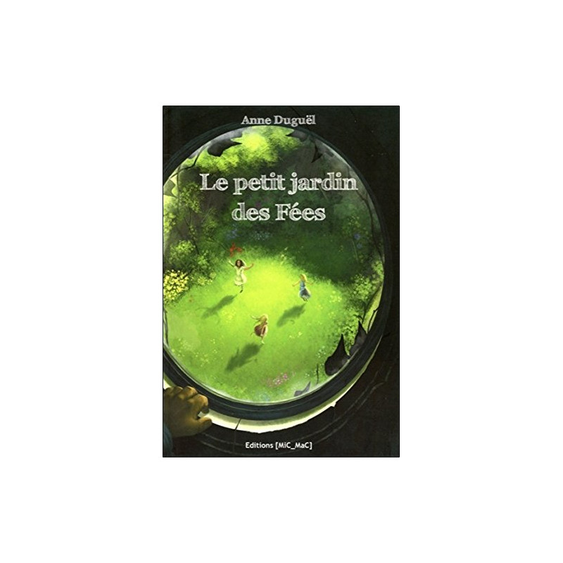 Le petit jardin des Fées