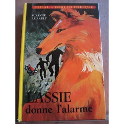 Lassie donne l'alarme idéal bibliothèque hachette