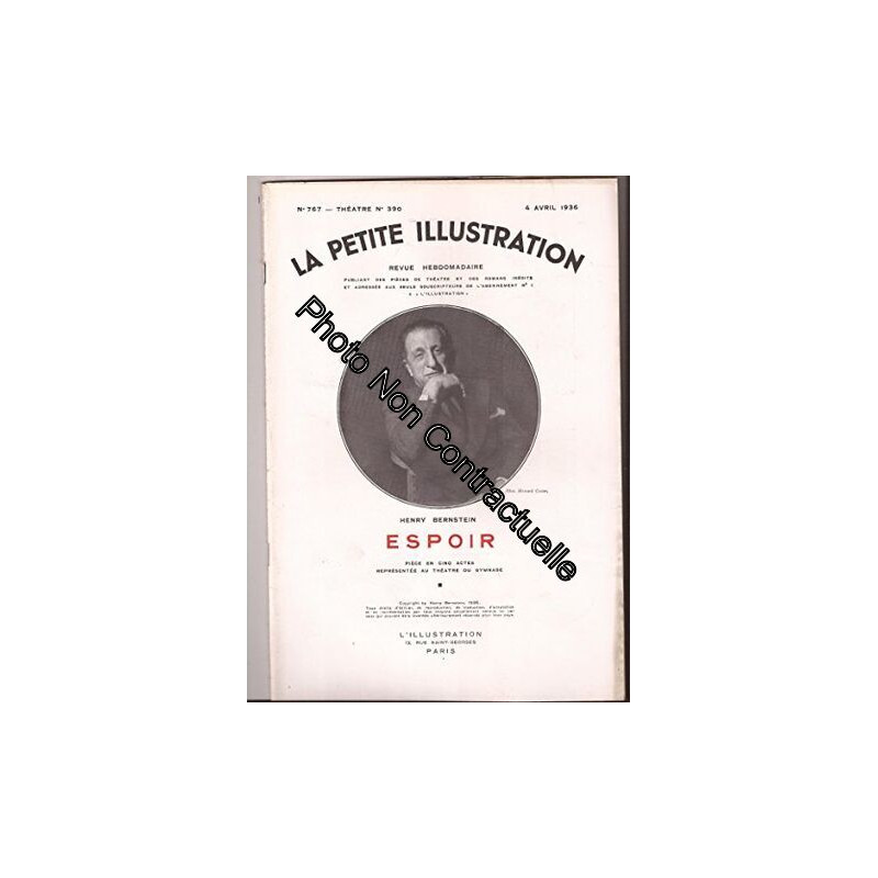 La Petite illustration théâtrale N° 390 : Espoir pièce de Henry...