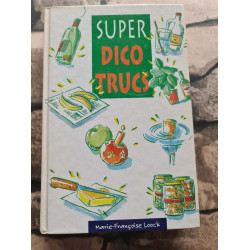Super dico trucs
