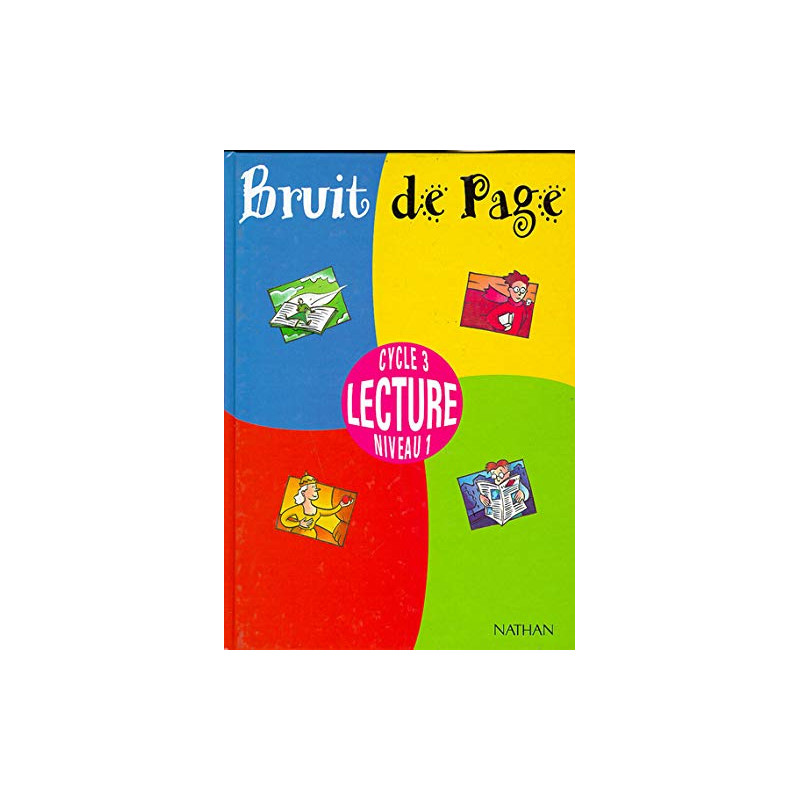Bruit de page cycle 3 lecture niveau 1