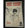 Nicole LES LIONS SONT LACHES
