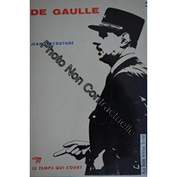 DE GAULLE / COLLECTION LE TEMPS QUI COURT