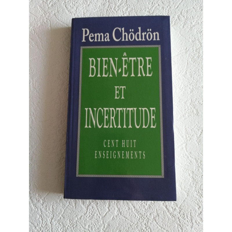 Bien-être et incertitude : Cent huit enseignements