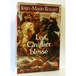 Le cavalier blesse