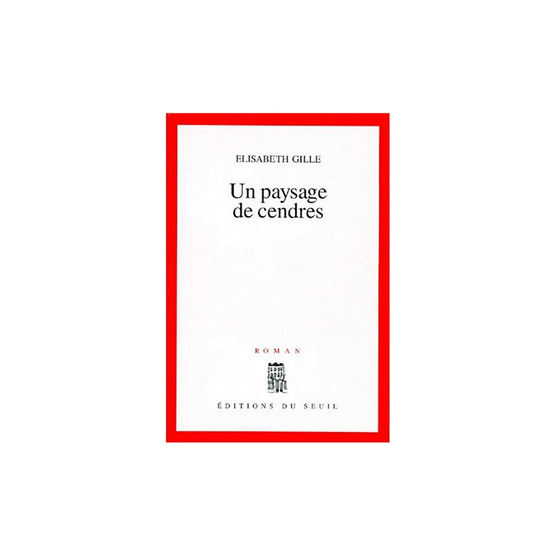 Un paysage de cendres