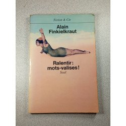Ralentir: mots-valises