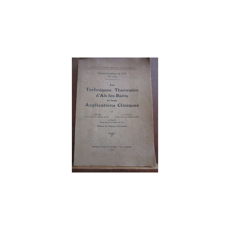 Les Techniques Thermales d'aix Les bains et leurs Applications...
