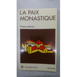 La Paix monastique