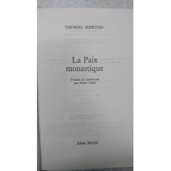 La Paix monastique