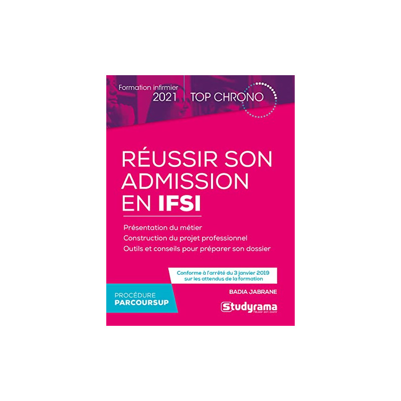 Réussir son admission en IFSI: Formation infirmier 2021