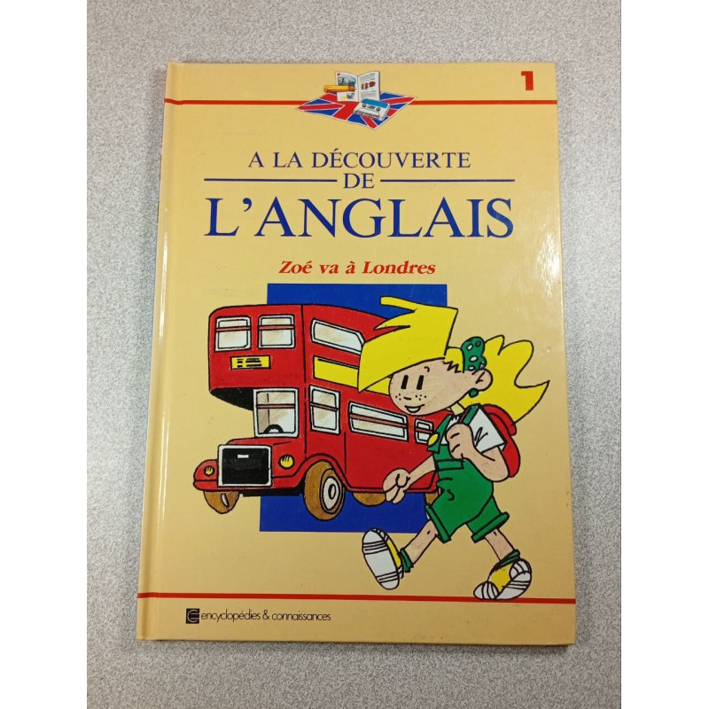 A la découverte de l'anglais 1