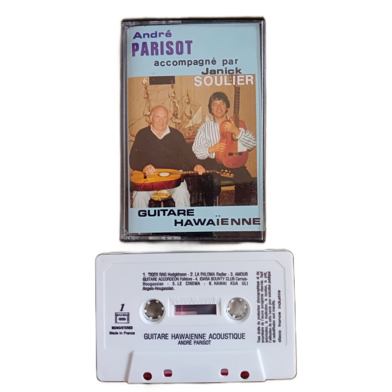 K7 Audio : André Parisot Janick Soulier - Guitare Hawaïenne Acoustique