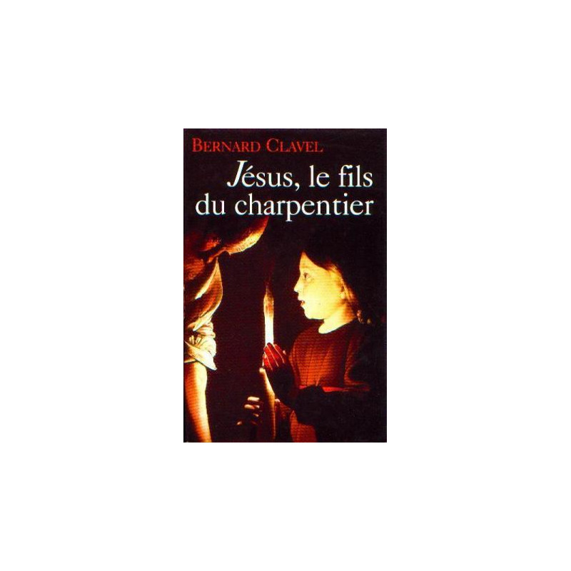 Jésus le fils du charpentier