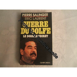 Guerre du Golfe : le dossier secret