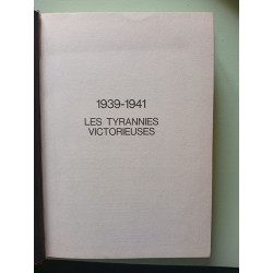 1939-1941 les tyrannies victorieuses