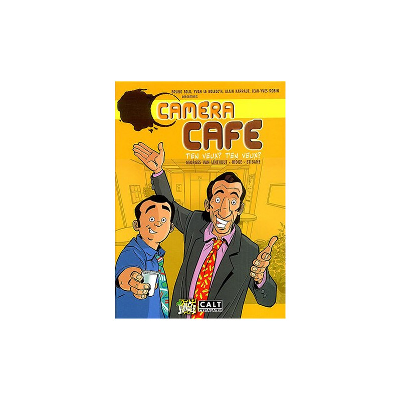 Caméra Café tome 1 : T'en veux ? t'en veux