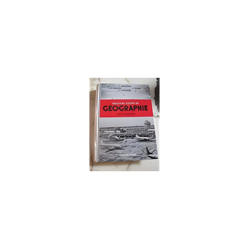 Nouveau cours de géographie classes terminales