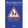 Autopsie de l'école républicaine