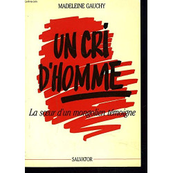 Un cri d'homme