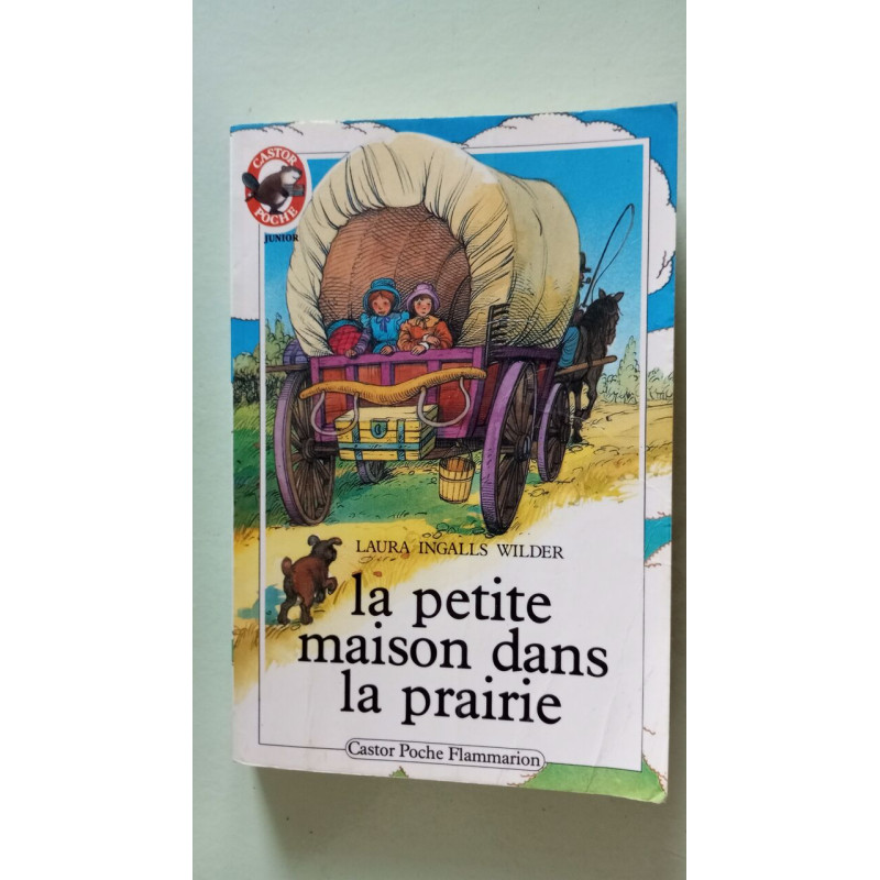 Petite maison dans la prairie t1 (La): - LE MONDE D'AUTREFOIS DES...