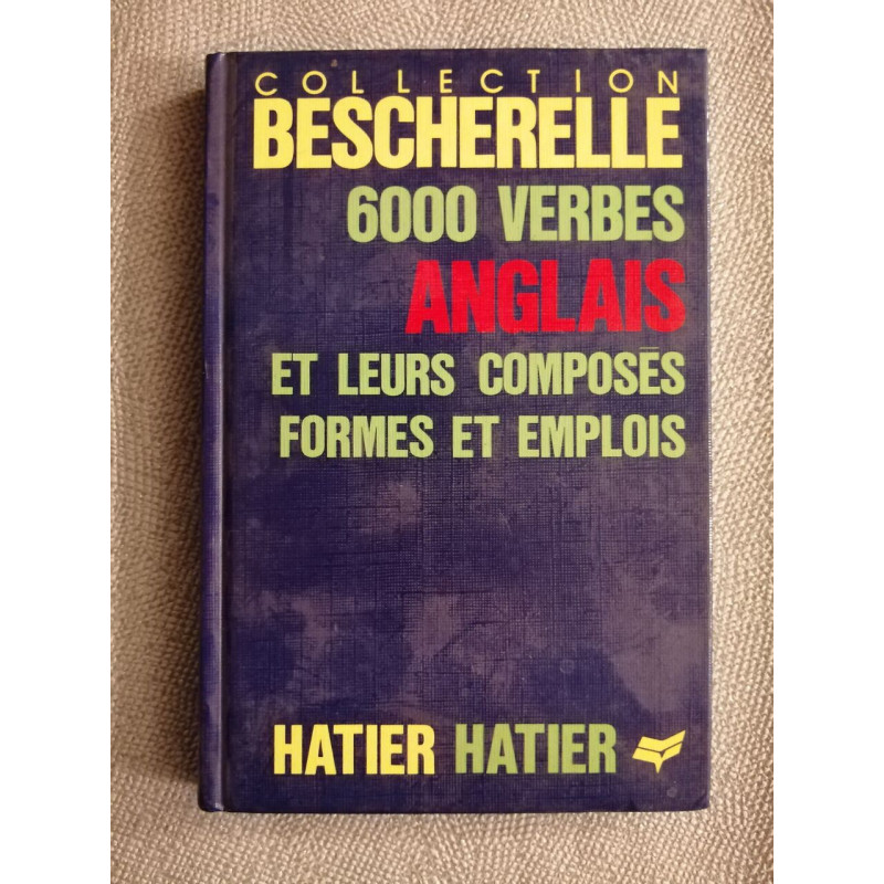 Collection bescherelles 6000 verbes anglais