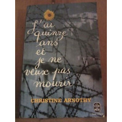 J'ai quinze ans et je ne veux pas mourir