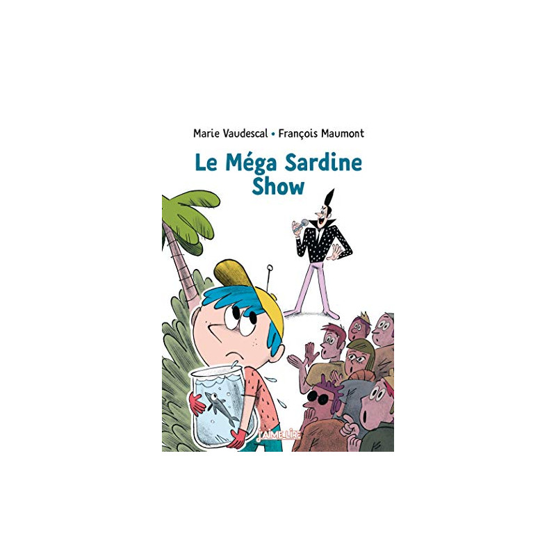 Le méga sardine show