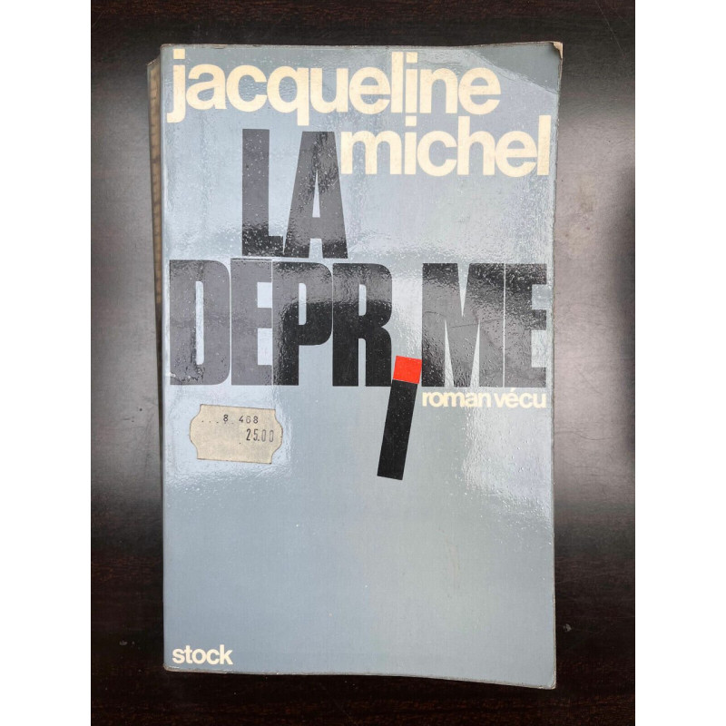 Jacqueline michel La deprime