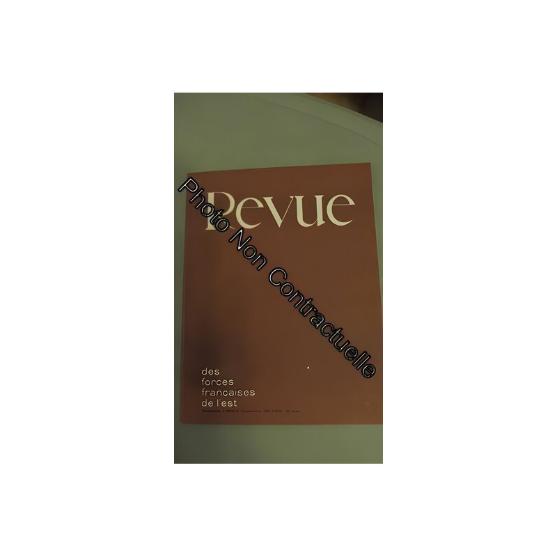 Revue Des Forces Françaises De L' Est 32