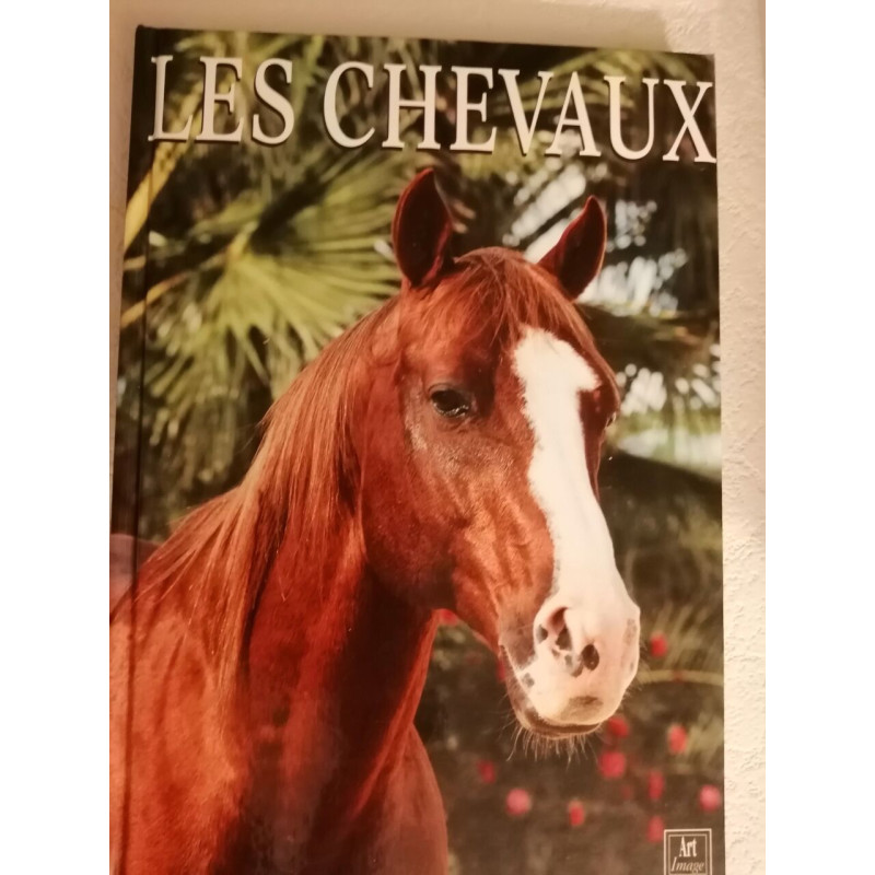 LES CHEVAUX