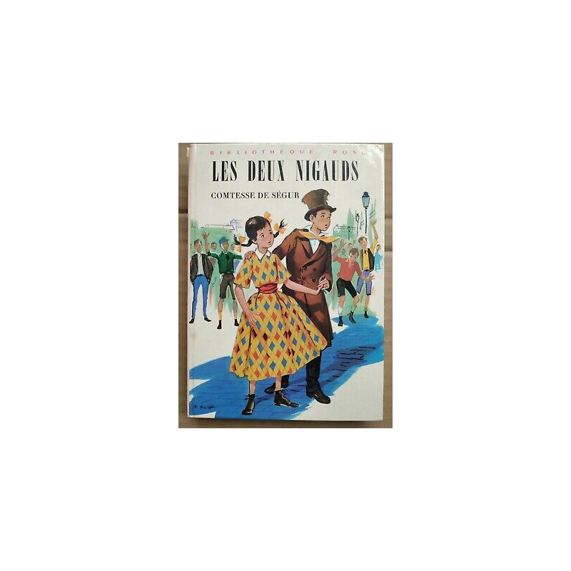 Les Deux Nigauds Bibliothèque rose