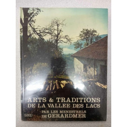Arts et Traditions de la vallee des lacs
