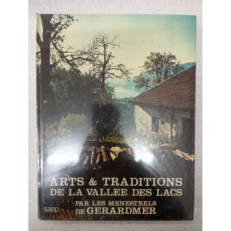 Arts et Traditions de la vallee des lacs