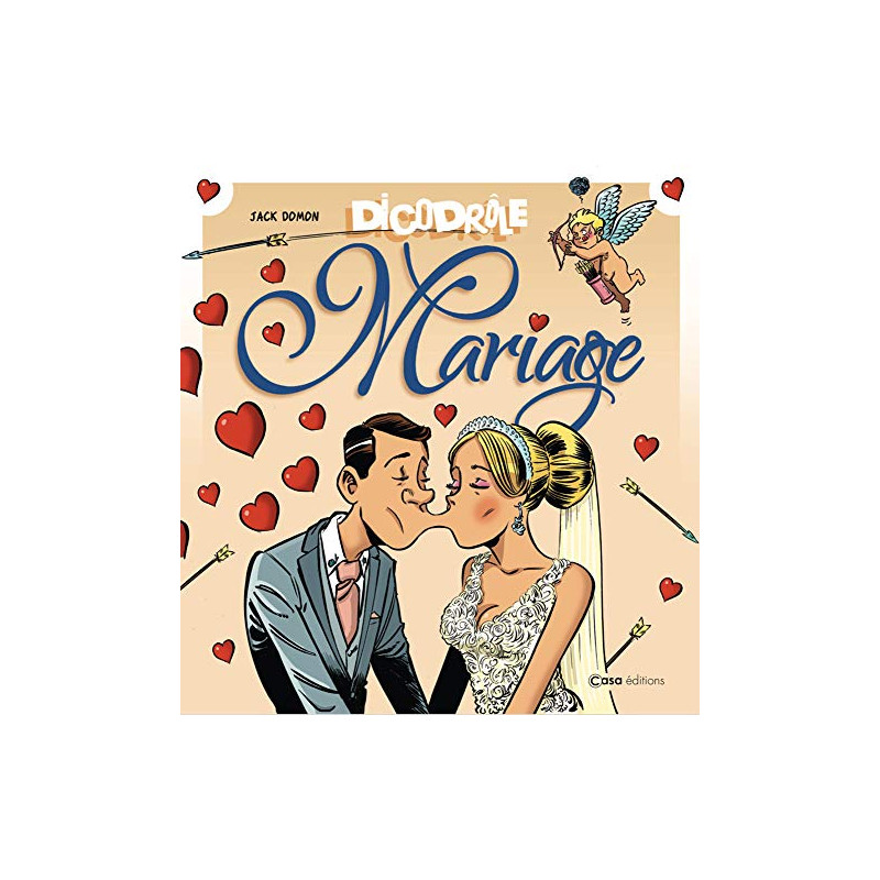 DicoDrôle Mariage DicoDrôle Mariage