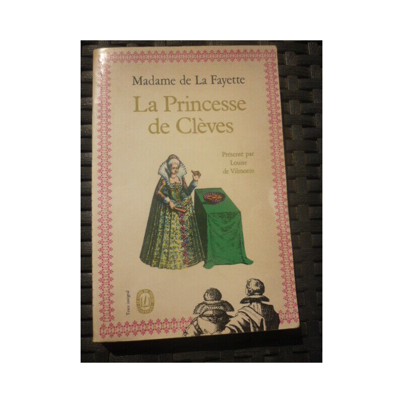 Madame de la fayette la Princesse de Cléves