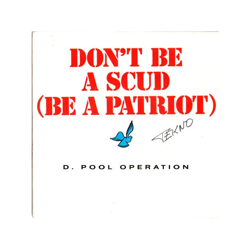 Don't Be A Scud (Be A Patriot)