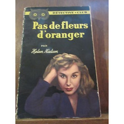 Pas de fleurs d'oranger Flammarion détective club n50