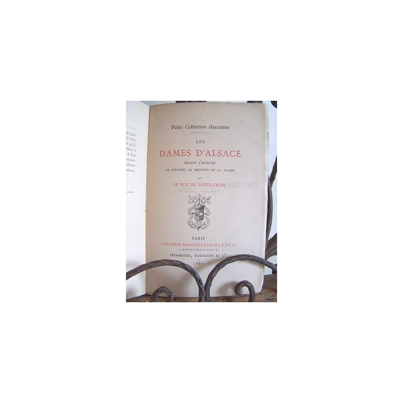 Le ROY DE sainte croix LES DAMES D'ALSACE éd berger levrault Alsatica