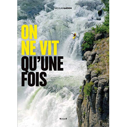 On ne vit qu'une fois