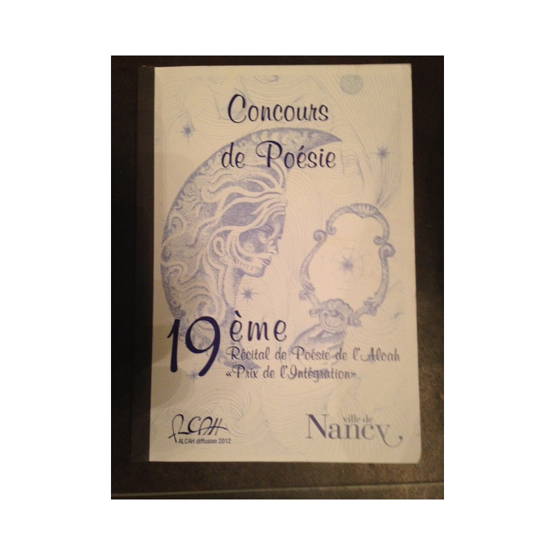 CONCOURS DE POESIE - 19EME RECITAL DE POESIE DE L'ALCAH " PRIX DE...