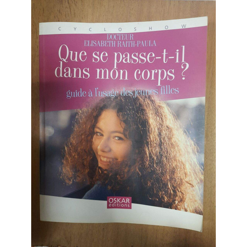 Que se passe-t-il dans mon corps