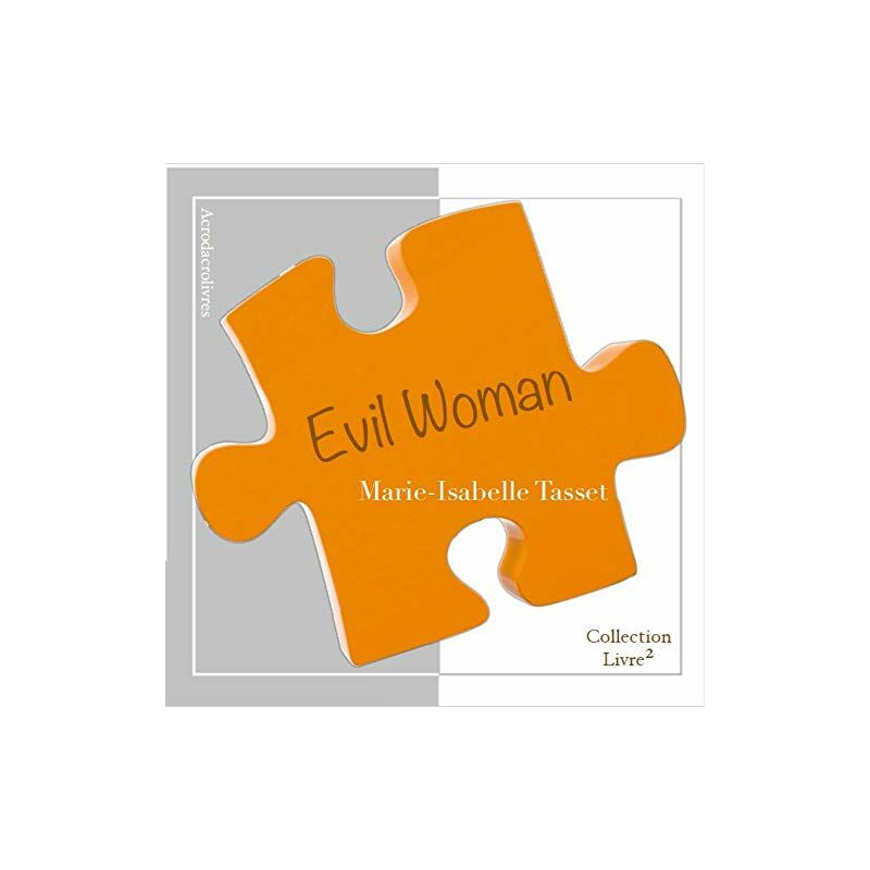 Evil Woman