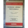 raffin berthiau Technologie générale professionnelle cl 3