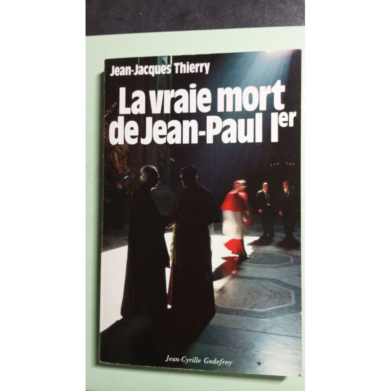 La Vraie mort de Jean-Paul 1er
