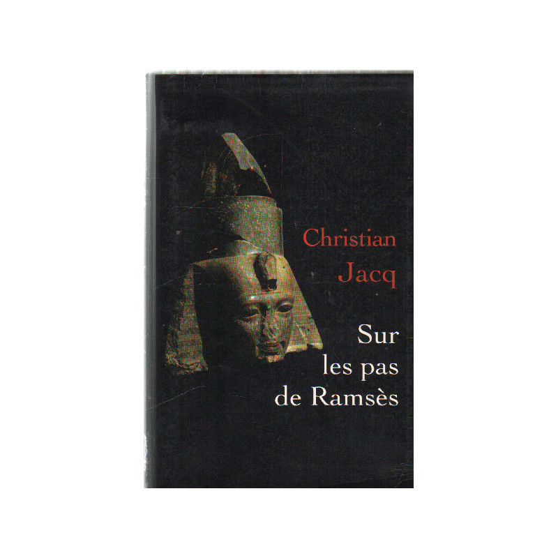 Sur les pas de ramses