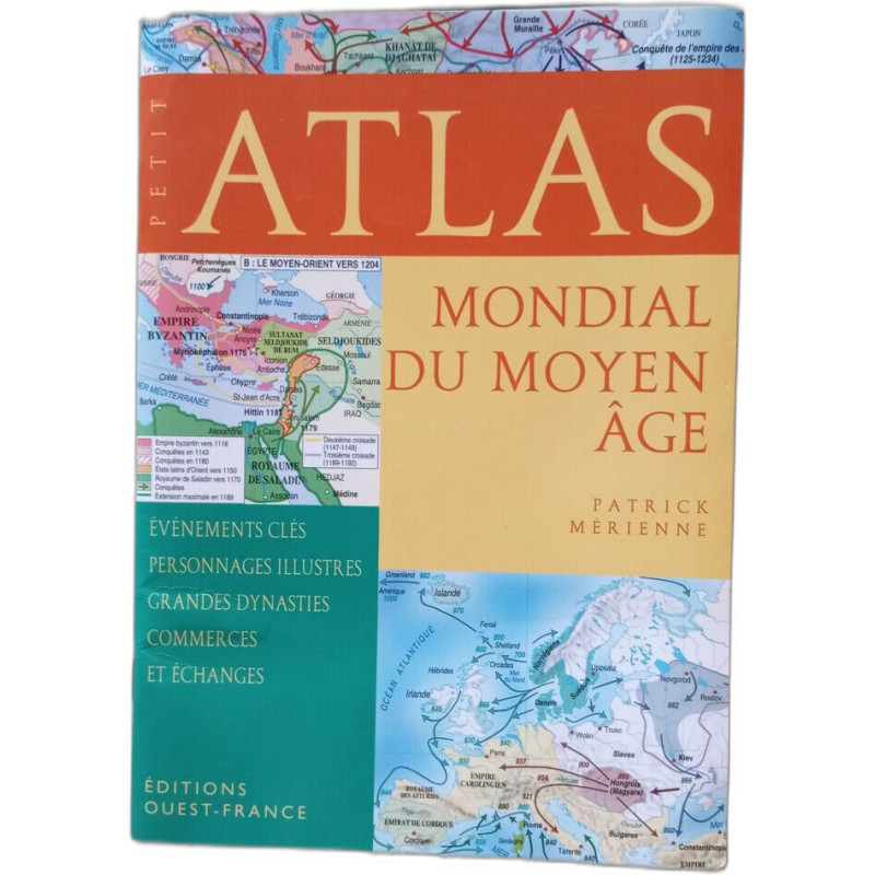 Petit Atlas Mondial du Moyen Âge