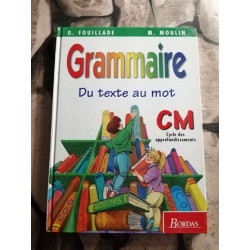 Grammaire du texte ou mot