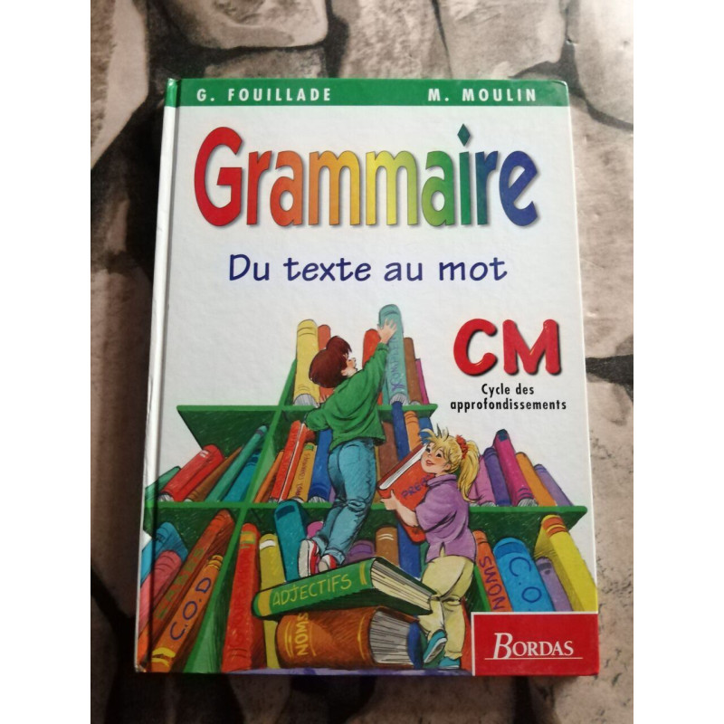 Grammaire du texte ou mot