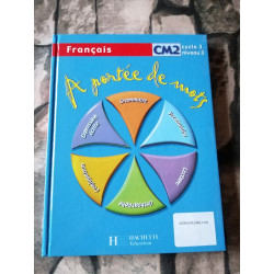 Francais Cm2 a Portee De Mots